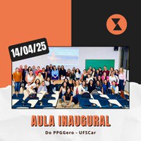 Realização da Aula Inaugural do PPGGero